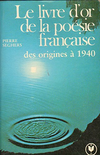 Beispielbild fr LIVRE D'OR POESIE FRANCAISE OR zum Verkauf von Ammareal