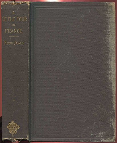 A Little Tour in France (9782501002868) by James, Henry