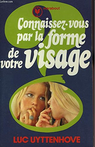 Stock image for Connaissez-vous par la forme de votre visage (Marabout service) for sale by Librairie Th  la page