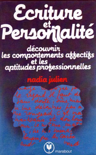 Stock image for criture et personnalit : Comportement affectif et aptitudes professionnelles (Marabout service) for sale by Librairie Th  la page
