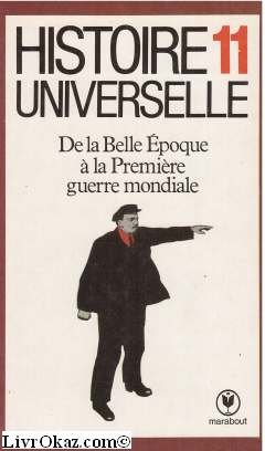 9782501004626: Histoire universelle / de la belle epoque a la premiere guerre mondiale (Mu0076)