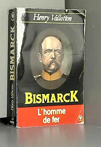 Imagen de archivo de Bismarck [Unknown Binding] a la venta por LIVREAUTRESORSAS