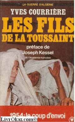 Stock image for La guerre d'Algerie - Les fils de la Toussaint for sale by Frederic Delbos