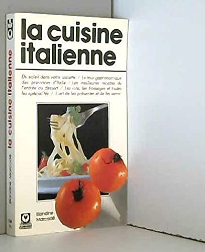 9782501007894: La Cuisine italienne (Guide Marabout)