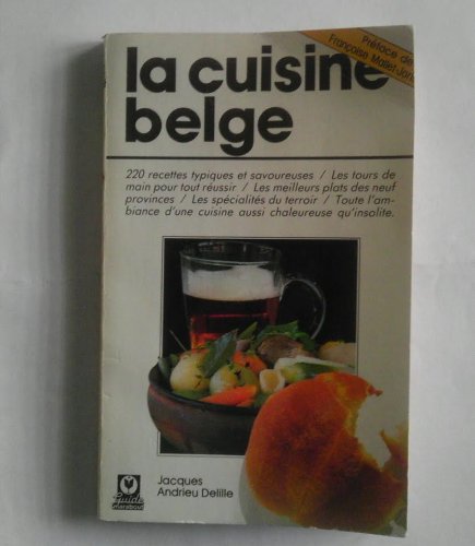 Beispielbild fr La cuisine belge zum Verkauf von medimops
