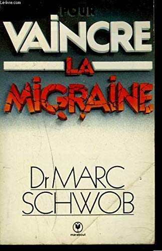 Stock image for Pour vaincre la migraine for sale by Librairie Th  la page
