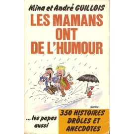 Beispielbild fr Les Mamans ont de l'humour zum Verkauf von Librairie Th  la page