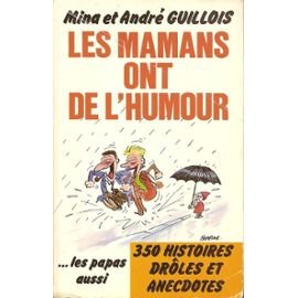 Stock image for Les Mamans ont de l'humour for sale by Librairie Th  la page