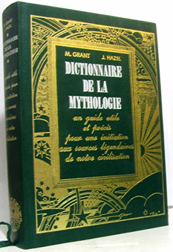 Stock image for Dictionnaire de la Mythologie for sale by Librairie Th  la page
