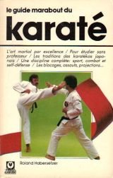 9782501009157: Le guide marabout du karat, d 1987