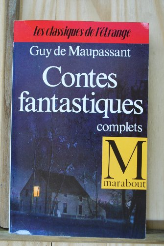Stock image for Contes fantastiques complets for sale by Better World Books