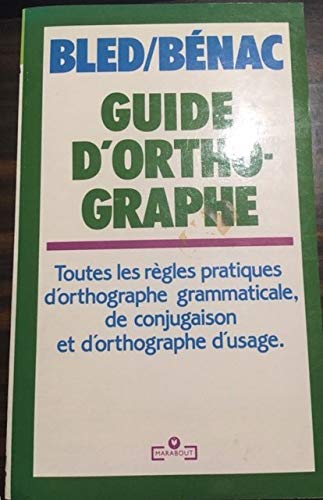 Imagen de archivo de Guide d'orthographe a la venta por medimops