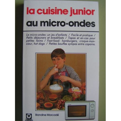 9782501012430: La Cuisine junior au micro-ondes