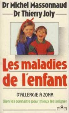 Imagen de archivo de LES MALADIES DE L'ENFANT a la venta por Ammareal