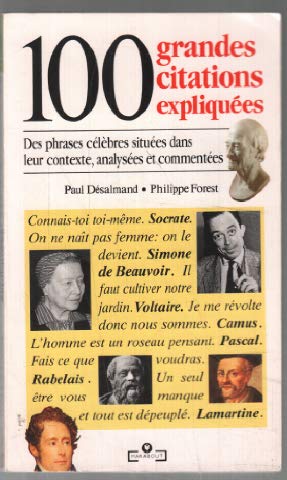 Imagen de archivo de 100 grandes citations littraires expliques a la venta por Ammareal