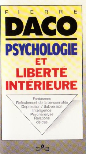 Imagen de archivo de Psychologie et libert intrieure a la venta por Ammareal