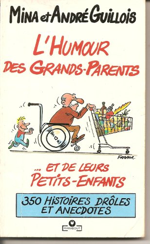 9782501014861: L'humour des grands-parents et de leurs petits-enfants