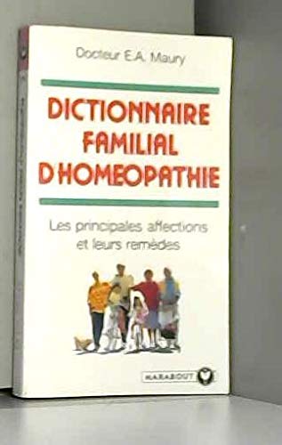 Beispielbild fr Dictionnaire familial d'homopathie zum Verkauf von medimops