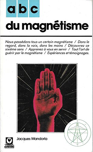 ABC du magnétisme.