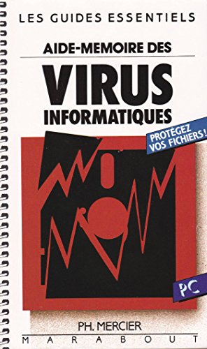 9782501016650: Aide-mmoire des virus informatiques: Sous MS-DOS