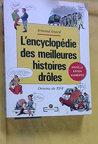 Beispielbild fr Encyclopdie Des Meilleures Histoires Drles zum Verkauf von RECYCLIVRE