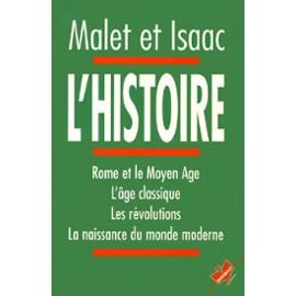 Stock image for L'HISTOIRE.: Rome et le Moyen Age, L'ge classique, Les rvolutions, La naissance du monde moderne for sale by LeLivreVert