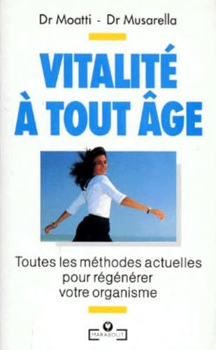 Imagen de archivo de Vitalit  tout ge a la venta por Chapitre.com : livres et presse ancienne