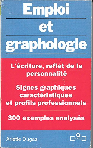 Beispielbild fr EMPLOI ET GRAPHOLOGIE zum Verkauf von Ammareal