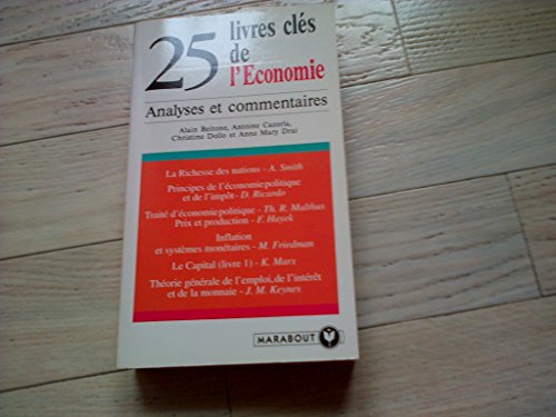 Stock image for 25 livres cl s de l'Economie for sale by WorldofBooks