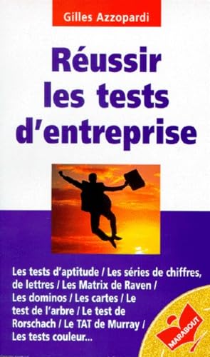 Stock image for Russir les tests d'entreprise. Collection : Marabout, N 2121. for sale by AUSONE