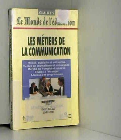 Les métiers de la communication