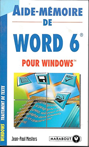 Aide-mémoire de Word 6 pour Windows