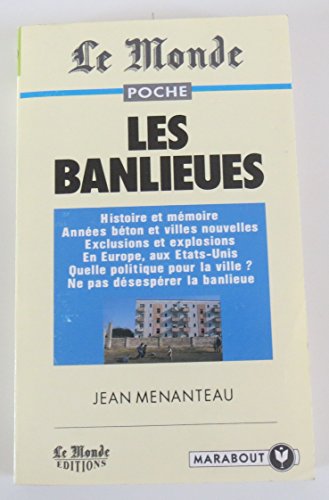 Les banlieues.