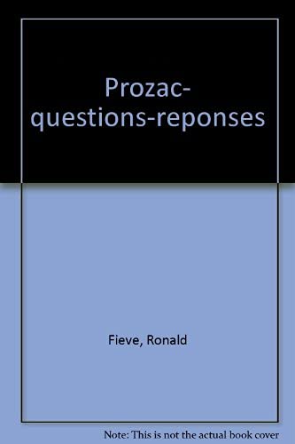 Stock image for Prozac, questions / rponses for sale by A TOUT LIVRE