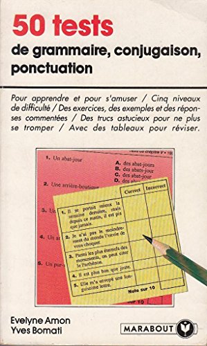 Beispielbild fr 50 tests : grammaire, conjugaison, ponctuation zum Verkauf von Ammareal