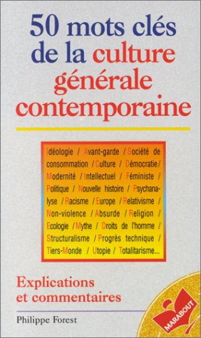 Beispielbild fr 50 mots cls de la culture gnrale contemporaine zum Verkauf von medimops