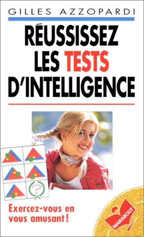 Stock image for RUSSISSEZ LES TESTS D'INTELLIGENCE for sale by Better World Books