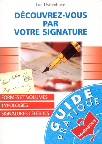 Stock image for Dcouvrez-vous par votre signature for sale by Ammareal