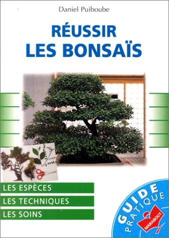 9782501027069: Russir les bonsas