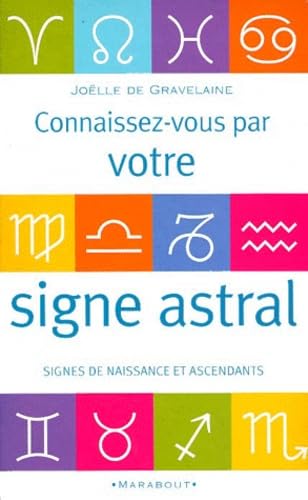 Beispielbild fr Connaissez-vous par votre signe astral zum Verkauf von medimops