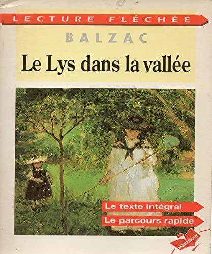 Beispielbild fr Le Lys Dans La Valle zum Verkauf von RECYCLIVRE