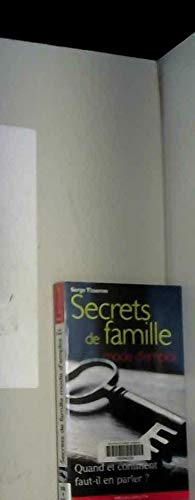 9782501028165: Secrets de famille - Mode d'emploi : Quand et comment faut-il en parler ?