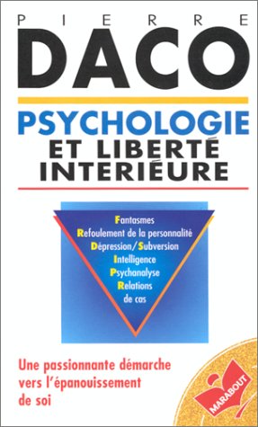 Stock image for Psychologie et libert intrieure for sale by Ammareal