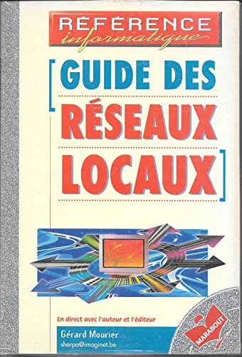 Beispielbild fr Guide des rseaux locaux zum Verkauf von Ammareal