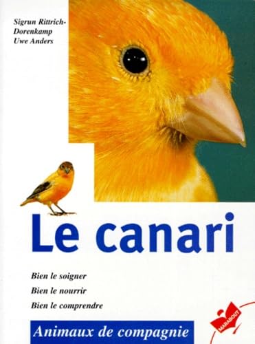 Beispielbild fr Le Canari zum Verkauf von RECYCLIVRE