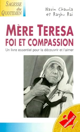 Stock image for Mre Teresa - Foi et compassion for sale by Ammareal