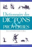 Beispielbild fr Dictionnaire des dictons et proverbes zum Verkauf von Ammareal