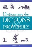 Stock image for Dictionnaire des dictons et proverbes for sale by Ammareal