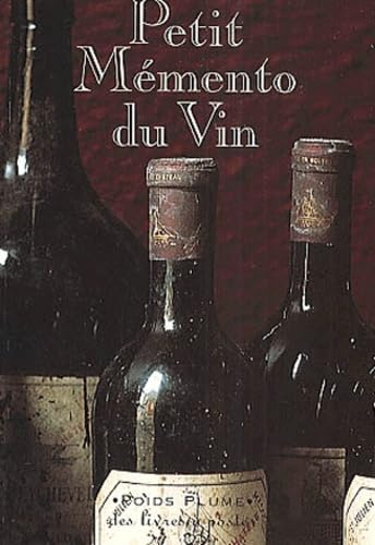 Imagen de archivo de Petit mmento du vin a la venta por medimops