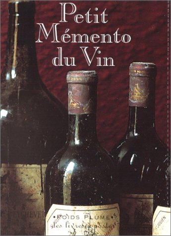 Stock image for Petit mmento du vin for sale by medimops
